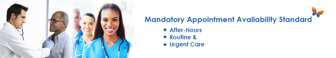 Mandatory Appointment Availability Standard