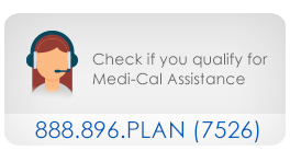 Check if you qualify for Medi-cal Assistance