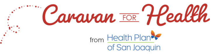 Caravan For Health Booth Registration Health Plan Of San Joaquin